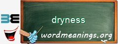 WordMeaning blackboard for dryness